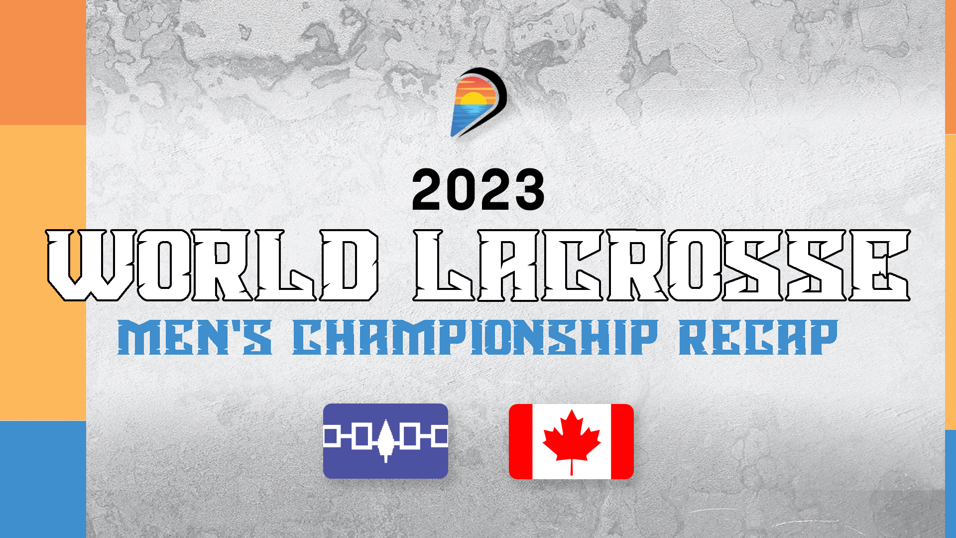 2023 World Lacrosse Men's Championship concludes after 11 days - World  Lacrosse